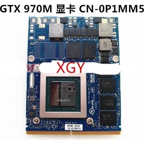FOR DELL for NVIDIA GTX970M Graphics 6GB P1MM5 0WV6W6 N16E-GT-A1 100% test ok