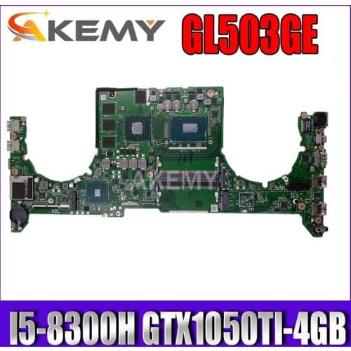 DABKLBMB8C0 original mainboard For Asus ROG GL503GE with I5-8300H GTX1050TI-4GB Laptop motherboard