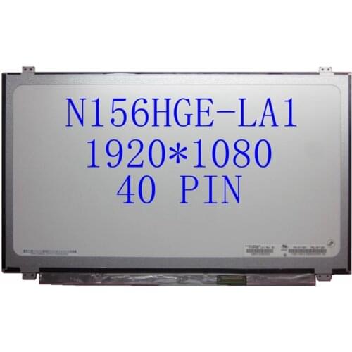 15.6'' inch laptop screen B156HTN03.3 B156HTN02.1 N156HGE-LA1 N156HGE-LB1 lcd screen FHD 1920*1080 LVDS 40PIN
