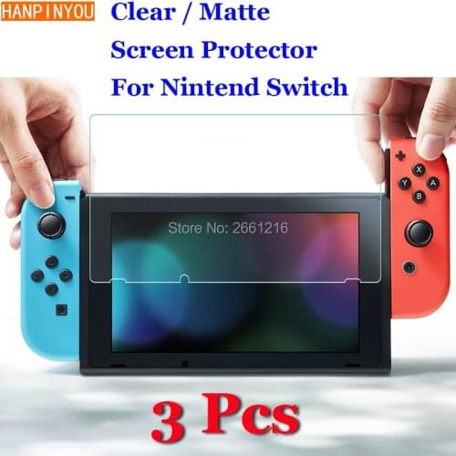 3 Pcs/Lot For Nintend Switch Nintendo NS NX New HD Clear / Anti-Glare Matte Front Screen Protector Touch Film Protection Skin