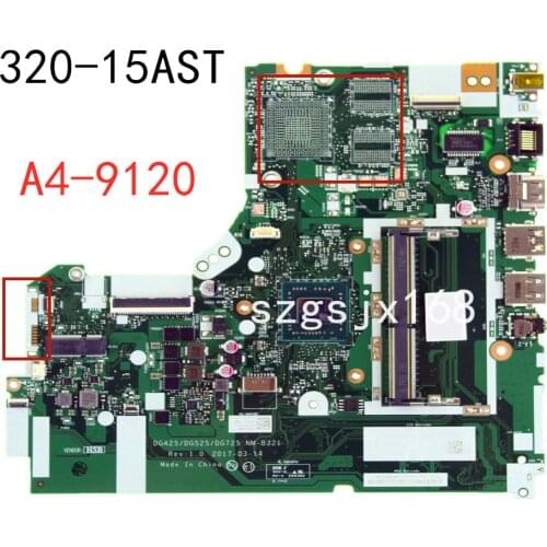 For lenovo ideapad320-15AST motherboard 80XV DG425/DG525/DG725 NM-B321 FRU 5B20P19431 5B20P19439 CPU:A4-9210 UMA DDR4