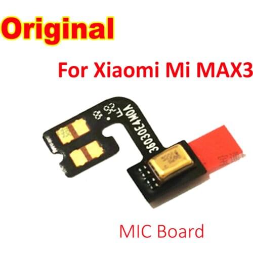 Original Microphone Flex Cable Mic Board Connector For Xiaomi Mi Max 3 Max3 Microphone Connect Repair Replacement Spare Parts
