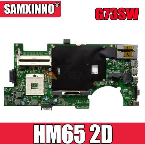 Akemy G73SW Laptop motherboard for ASUS G73SW G73S G73 Test original mainboard HM65 2D