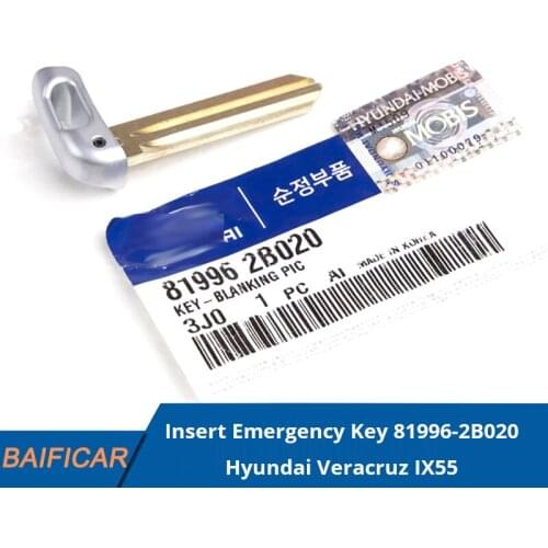 Baificar Brand New Genuine Insert Emergency Key 81996-2B020 For Hyundai Veracruz IX55