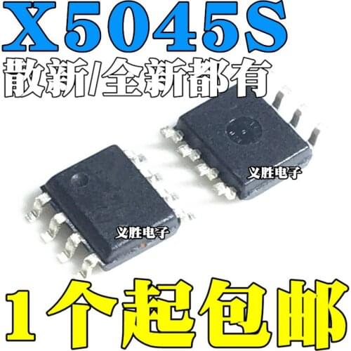 New and original X5045 X5045S X5045ZI X5045SIZ SOP8 DIP8 encapsulation operational amplifier power management chip