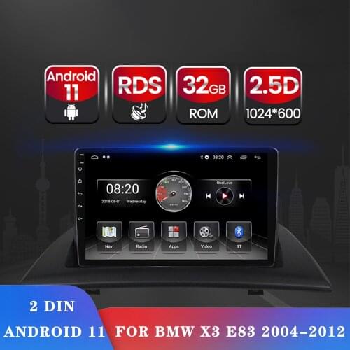 AUTO MP5 32G 4G 4 CORE Android 11 For BMW X3 E83 2004-2012 car radio multimedia video player navigation GPS 2din dvd 2.5D SCREEN