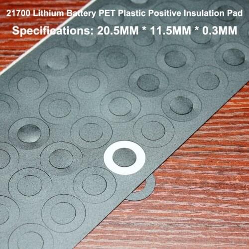 100pcs/lot Lithium Battery Positive Flat Hollow Insulating Mat 21700 Accessories Pet Meson Gasket 20*11.5mm