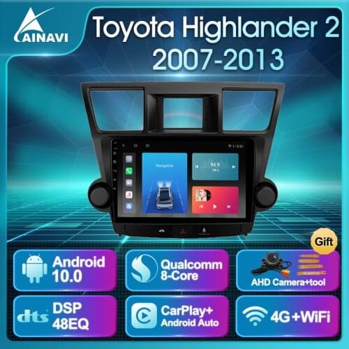 Car Radio Android10.0 QLED For Toyota Highlander 2 2007-2013 Auto Stereo Multimedia Player Android Auto Carplay DSP No 2din DVD