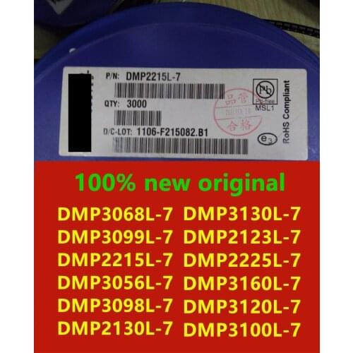 100PCS DMP3068L-7 DMP3099L-7 DMP2215L-7 DMP3056L-7 DMP3098L-7 DMP2130L-7 DMP3130L-7 DMP2123L-7 DMP2225L-7 DMP3160L-7 DMP3120L-7