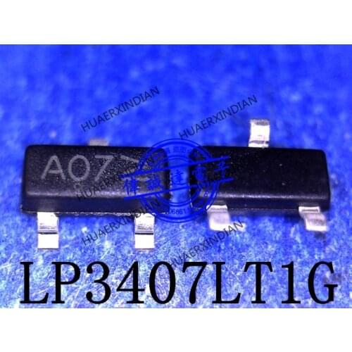 1Pieces New Original LP3407LT1G Type A07 AO7 SOT-23 P -30V-4.1A In Stock Real Picture