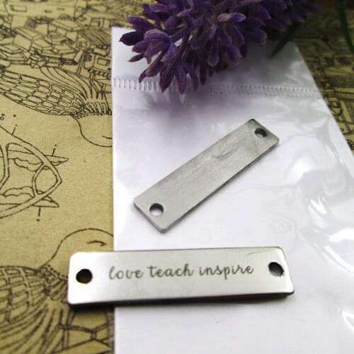 10pcs--Love Teach Inspire Connector stainless steel charms more style for choosing DIY Charms pendants for necklace 30x7mm
