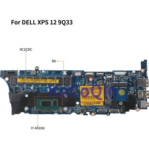 KoCoQin For Dell XPS 12 9Q33 Core I7-4510U 8G RAM Mainboard CN-0C1CDC 0C1CDC VAZA0 LA-9262P MOTHERBOARD