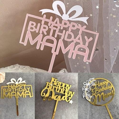 2021 New Happy Birthday Mommy Daddy Acrylic Cake Topper Gold Mirror Cake Topper For Father Mothers Day Party Cake Decorations