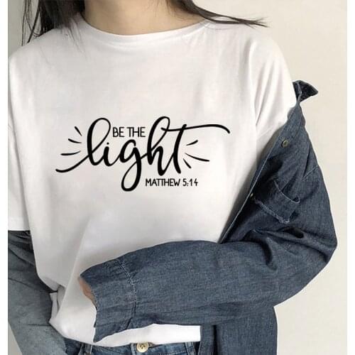 Fashion Women T Shirt With Be The Light Matthew Print Christian Slogan Aesthetic Street Style Faith Jesus Vintage Yellow Tee Top
