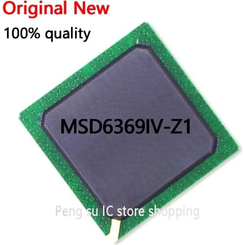 Original new 100% New MSD6369IV-Z1 BGA MSD6369IV Z1 BGA Chipset