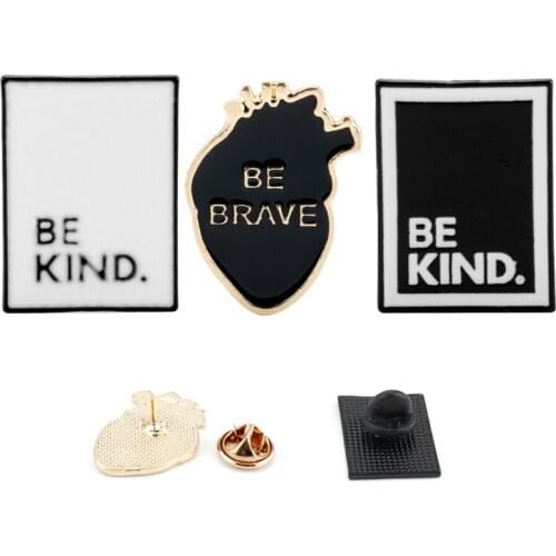 Enamel Heart Brooch pin BE BRAVE BE KIND inspired Words Brooches pins for Women Men Accessories Clothes pin Gift