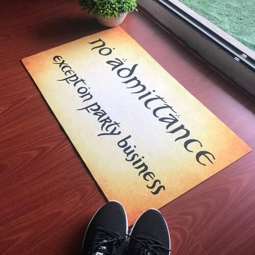 New Doormat Entrance Floor Mat Funny Doormat No Admittance Except On Party Business Door mat Decorative Indoor Outdoor Doormat