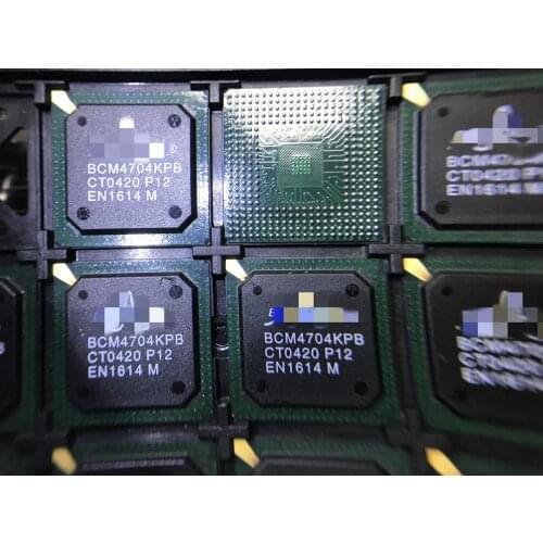 BCM4704KPB BCM4704 BCM4704KPBG new original 100% quality