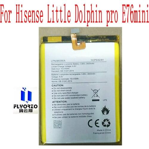 New High Quality 3900mAh LPN385390A Battery For Hisense Little Dolphin pro E76mini Mobile Phone
