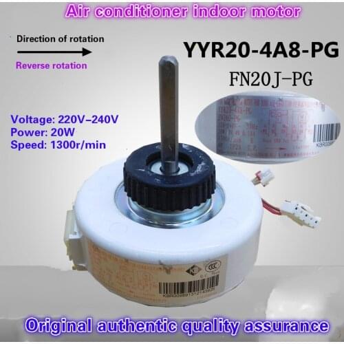Original authentic air conditioner Motor FN20J-PG YFN20-4A8-PG New indoor unit Fan motor