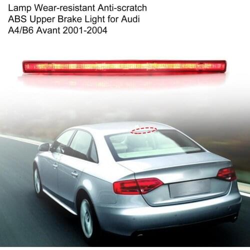 45% Hot Sales!!! 8E9945097 Lamp Wear-resistant Anti-scratch ABS Upper Brake Light for Audi A4/B6 Avant 2001-2004