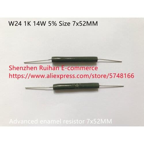 Original new 100% W24 1K 14W 5% advanced enamel resistor 7x52MM (Inductor)