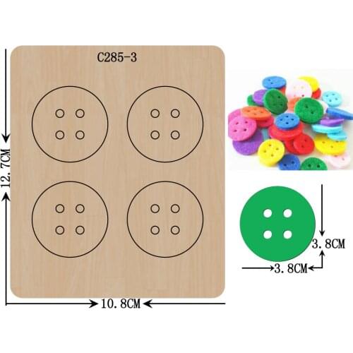 New Felt, buttons Wooden die Scrapbooking C-285-3 Cutting Dies Compatible with most die cutting machines