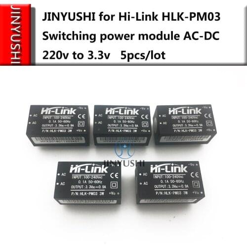 5pcs/lot JINYUSHI for Hi-link AC-DC PM03 HLK-PM03 220V to 3.3V Step down power supply module 100% New&Original