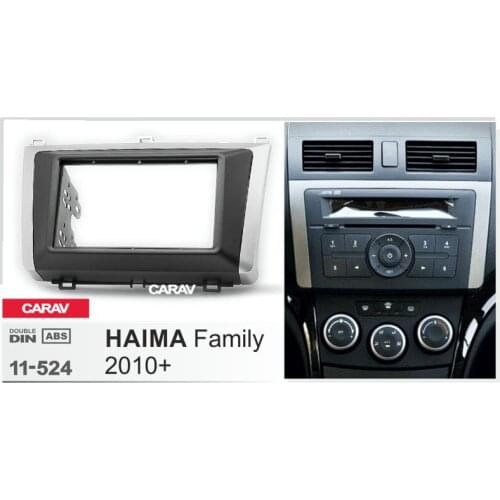 CARAV 11-524 Top Quality Radio Fascia for HAIMA Family 2010+ Stereo Fascia Dash CD Trim Installation Kit