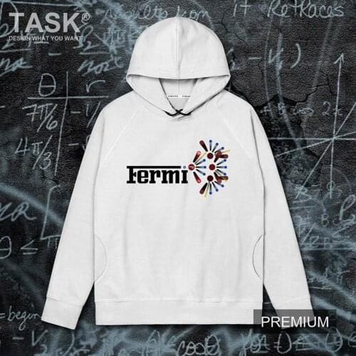 Celebrity Enrico Fermi Nobel prize Neutron physics physicist scientists Clothing mens casual long sleeve hooded sweater Popular
