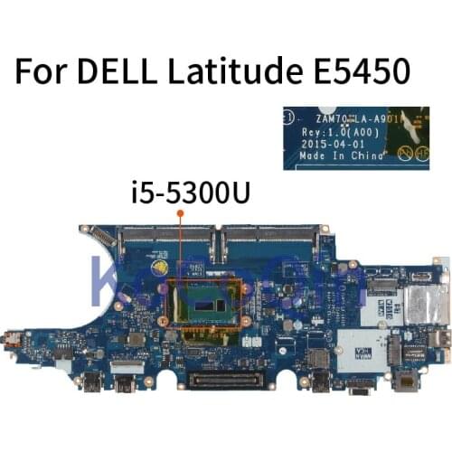 For DELL Latitude E5450 SR23X I5-5300U I5-5200U Laptop Motherboard ZAM70 LA-A901P Mainboard