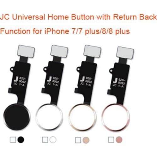 JC Universal Home button flex for iPhone 7 7 plus 8 8 plus with Return Back Function 3rd Generation home button no touch ID