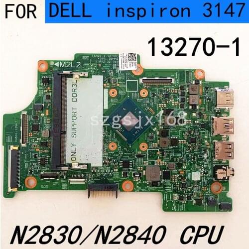 For DELL 3147 portátil placa-mãe 11-3147 n2830/n2840 13270-1 CN-0XFXPH testado bom frete grátis