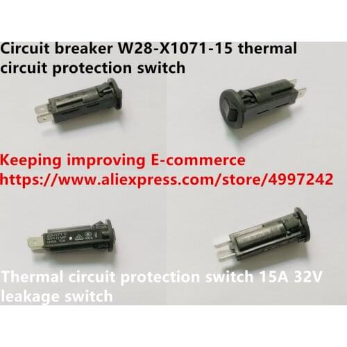 Original new 100% circuit breaker W28-X1071-15 thermal circuit protection switch 15A leakage switch
