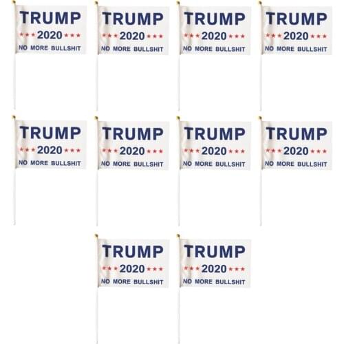 10Pcs 2020 Flags Trump No More Bullshit US House Decoration Flags