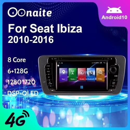 Oonaite Android 10 Car DVD Radio For Seat Ibiza 6j 2009 2010 2012 2013 GPS Navigation 2 Din Screen radio Audio Multimedia Player