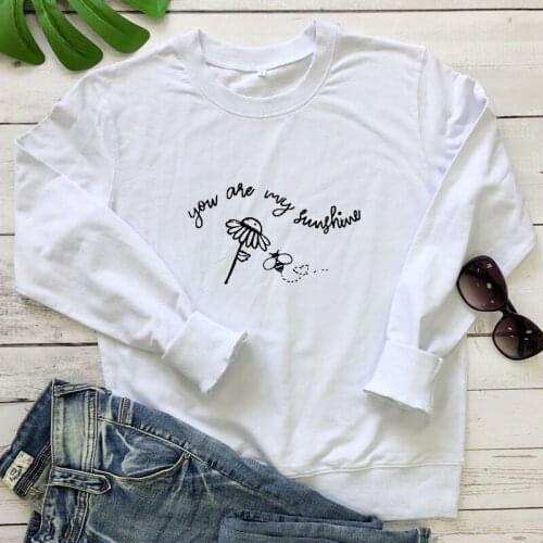 You Are My Sunshine Sweatshirt Aesthetic Women Graphic Bee Sweatshirts Cute Lady Long Sleeve Inspirational Quote Pullovers