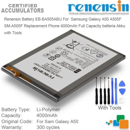 Renensin Battery EB-BA505ABU For Samsung Galaxy A50 A505F SM-A505F Replacement Phone 4000mAh Full Capacity batteria Akku