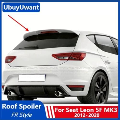 UBUYUWANT Car Rear Roof Spoiler For V olkswagen Seat LEON 5f Mk3 5 Door Spoiler ABS Material Car Tail Wing Decoration 2012-2020
