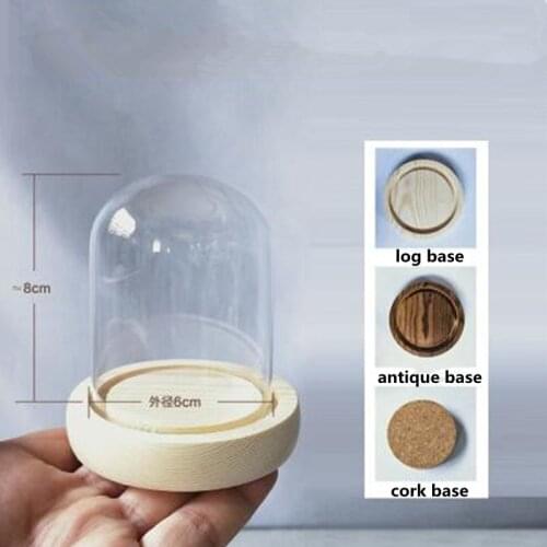 4sets/pack 6*8cm Glass Dome Vase Home Decoration Diameter=6cm Height=8cm Different Optional Base Glass Cover Friend Gift Wedding