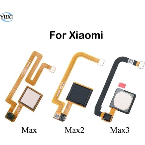 YuXi Fingerprint Sensor Finger ID Touch Flex Cable Home Return Key Menu Button Flex Ribbon For Xiaomi Mi Max 2 3 Replacement