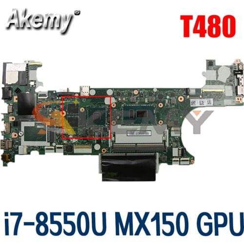 For ThinkPad T480 laptop motherboard ET480 NM-B501 W/ CPU i7-8550U MX150 GPU FRU 01YR334 01YR335 01YR367 Mainboard
