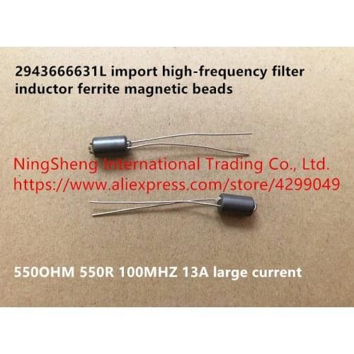 Original new 100% 2943666631L import high-frequency filter inductor ferrite magnetic beads 550OHM 550R 100MHZ 13A large current