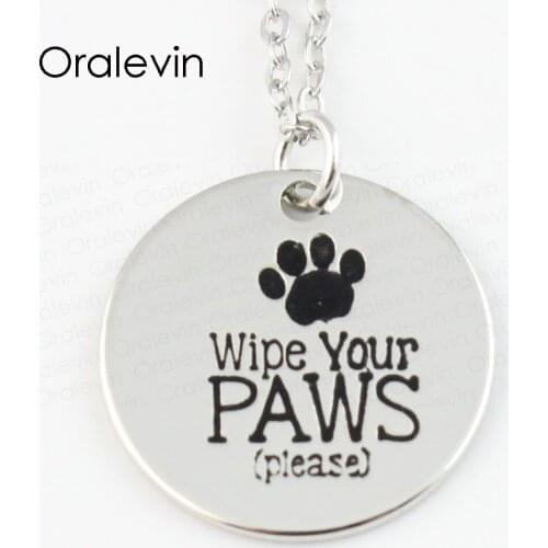 WIPE YOUR PAWS Engraved Pendant Charms Necklace Lover Gift Jewelry ,#LN171