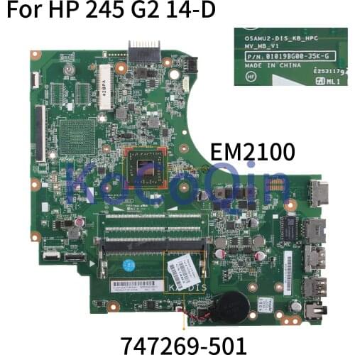 KoCoQin Laptop motherboard For HP 245 G2 14-D EM2100 Mainboard 747269-001 747269-501 010195L00 EM2100