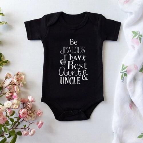 Be Jealous I Have The Best Aunt & Uncle Funny Newborn Baby Bodysuits Cotton Short Sleeve Baby Boys Girls Onesies Infant Rompers