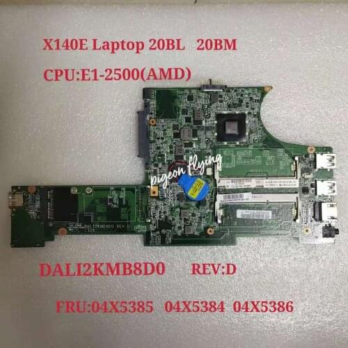 Thinkpad for X140E E1-2500 laptop motherboard FRU 04X5386 04X5385 04X5384