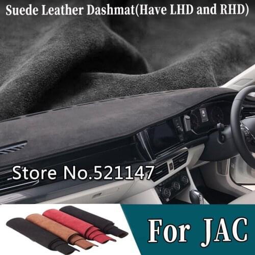 Suede Leather Dashmat Dashboard Covers Dash Mat Carpet For JAC j4 T40 iEV7S Refine M4 S3 S2 S4 S5 S7 M2 Heyue RS S30 T6 T8 J3 j5