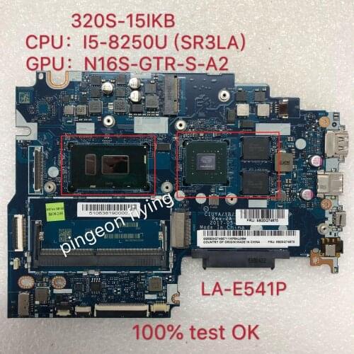 For Lenovo ideapad 320S-15IKB Independent motherboard LA-E541P i5-8250U SR3LA ddr4 FRU: 5B20Q74670 100% test ok