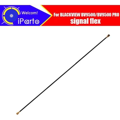 BLACKVIEW BV9500 Antenna signal wire 100% Original Repair Replacement Accessory For BLACKVIEW BV9500 PRO Smart Phone